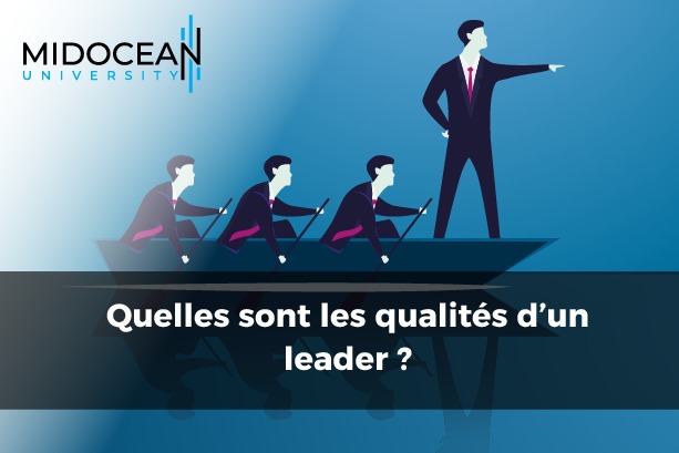 Quelles sont les qualités d’un leader ?